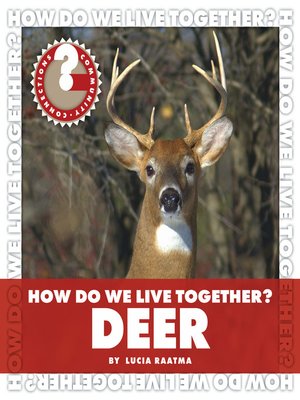 cover image of How Do We Live Together? Deer